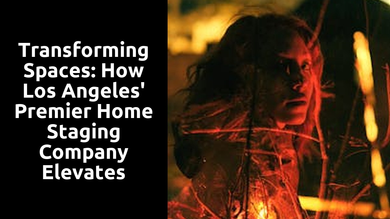 Transforming Spaces: How Los Angeles' Premier Home Staging Company Elevates Interiors